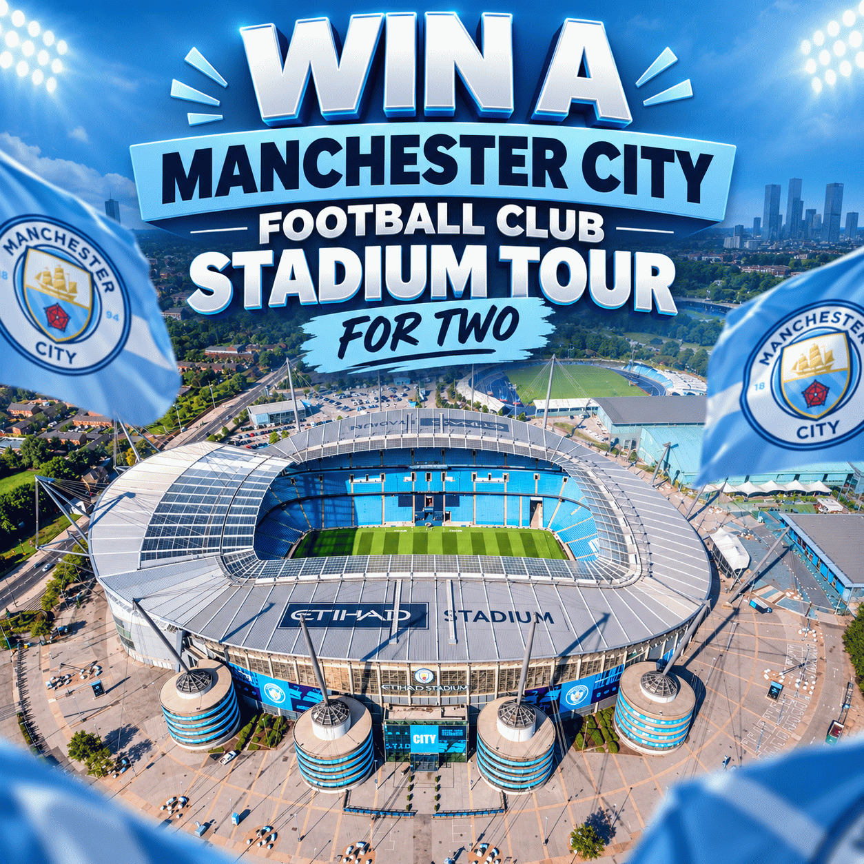 Win a Manchester City Football Club Stadium Tour for Two